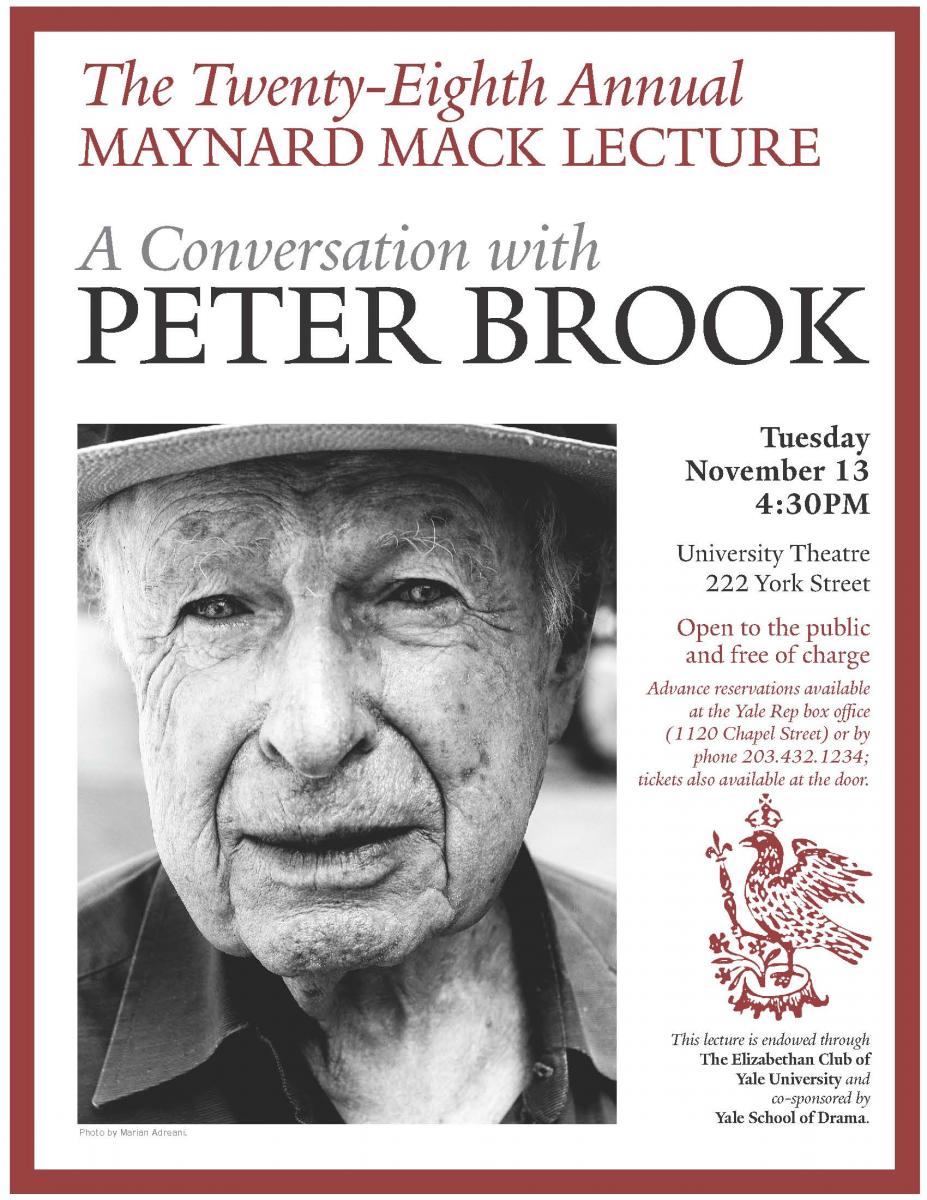 The Twenty Eighth Maynard Mack Lecture Peter Brook Department